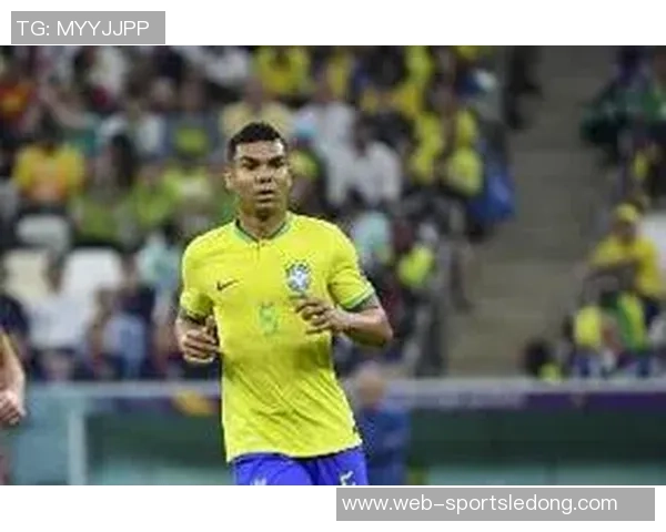 卡塞米罗警告球队昏睡45分钟将可能葬送世界杯梦想